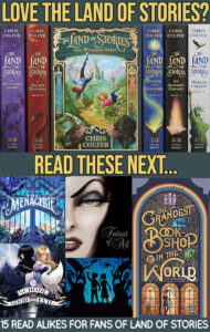 15 fantasy books for middle grade fans of Land of Stories