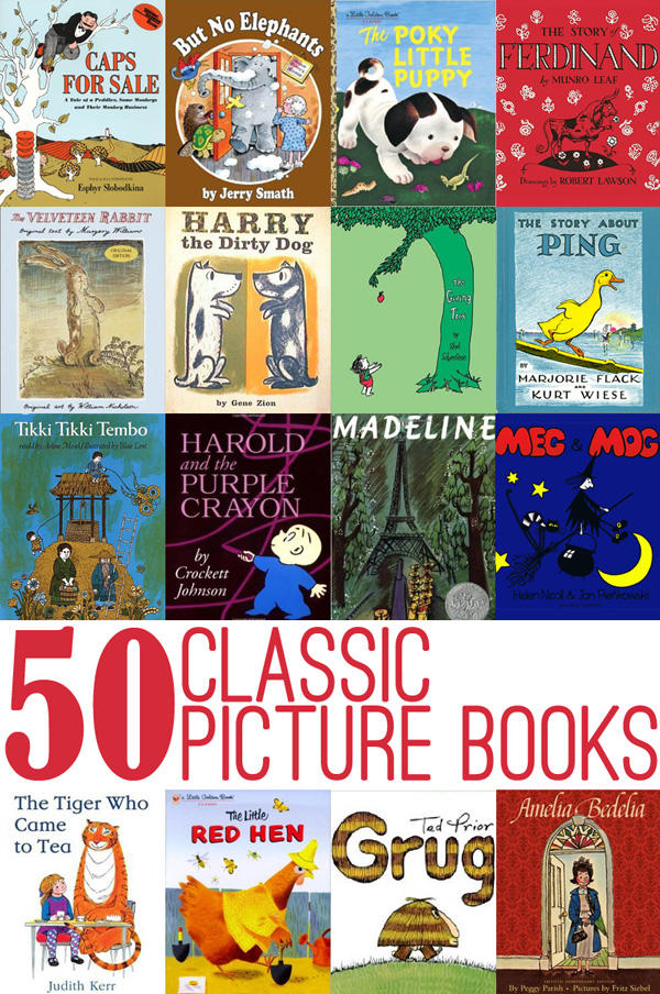 50 Classic Great Picture Books to read aloud with kids