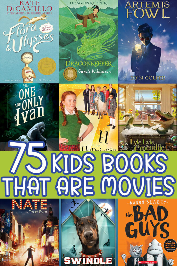 75 Kids Books to Movie Adaptations