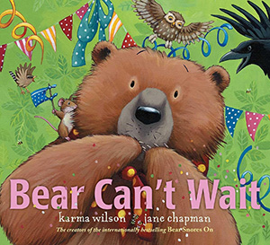 Bear Can't Wait: Children’s books about birthdays