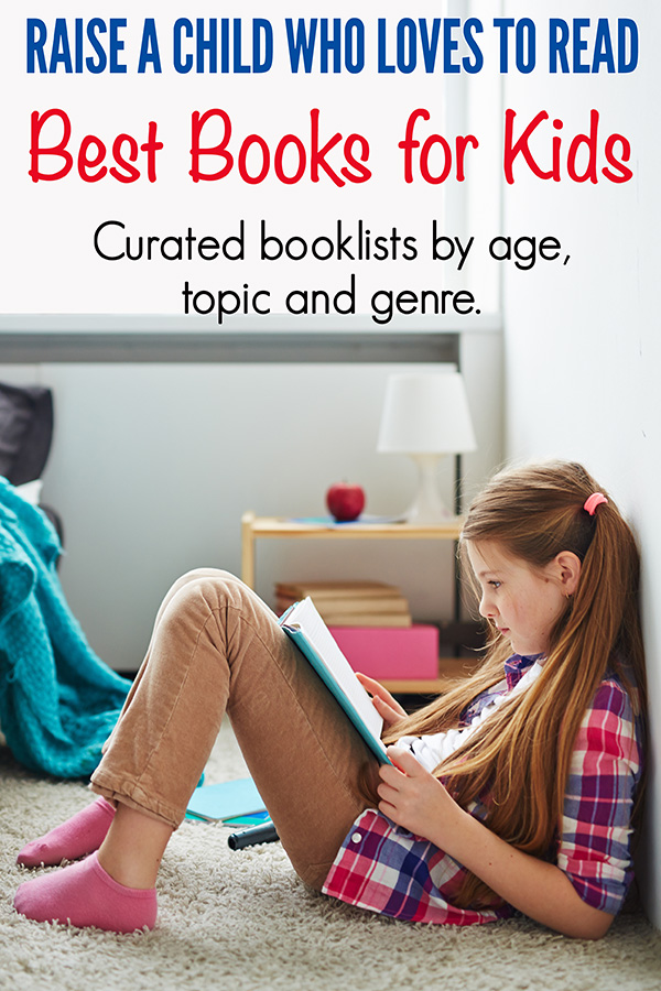 Best books for kids booklists. Curated by a teacher and parent. Inspire a love of reading in your child.