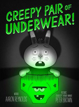 Creepy Pair of Underwear: Halloween books for kids