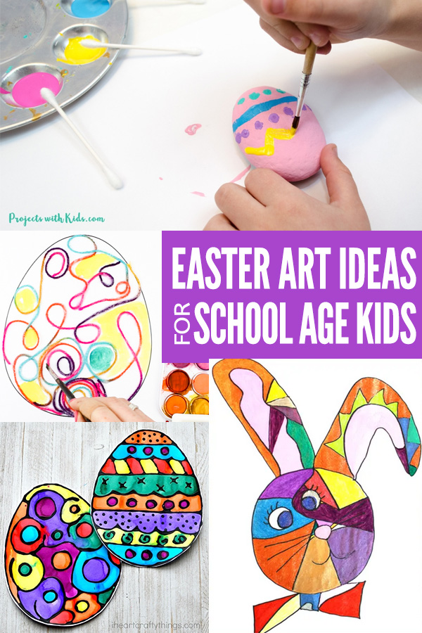 Easter Art Ideas for School Age Kids