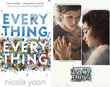 Everything Everything books made into movies for teens