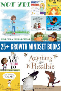 25+ Growth Mindset Picture Books for Kids