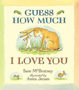 Guess How Much I Love You childrens book from the 90s