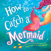 How to Catch a Mermaid book cover