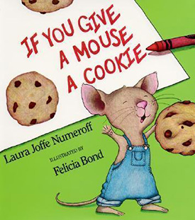 If You Give a Mouse a Cookie childrens book from the 80s