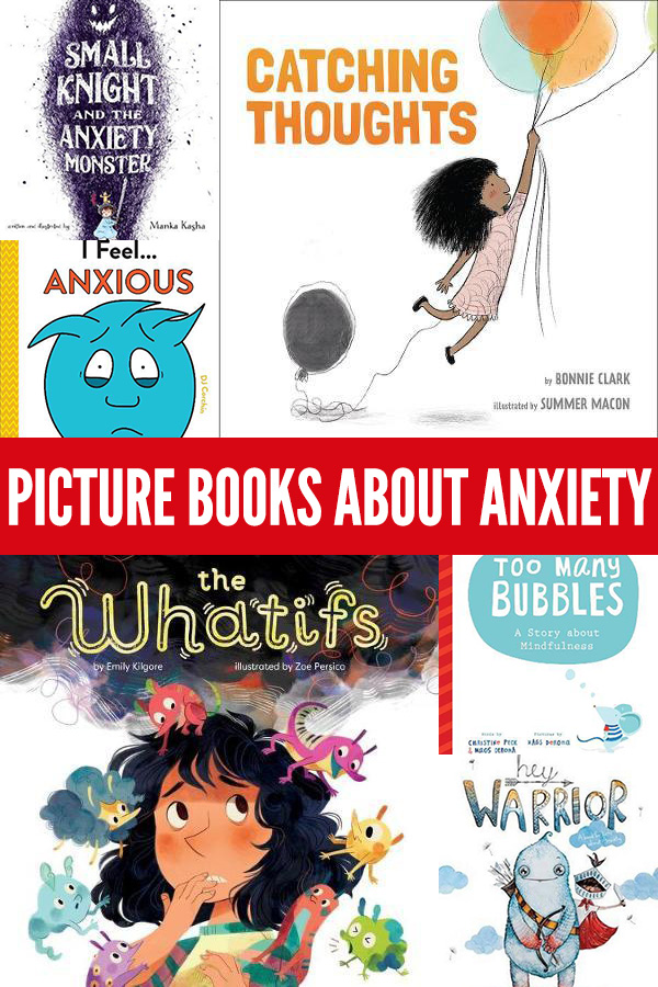 10 Picture books about anxiety for kids