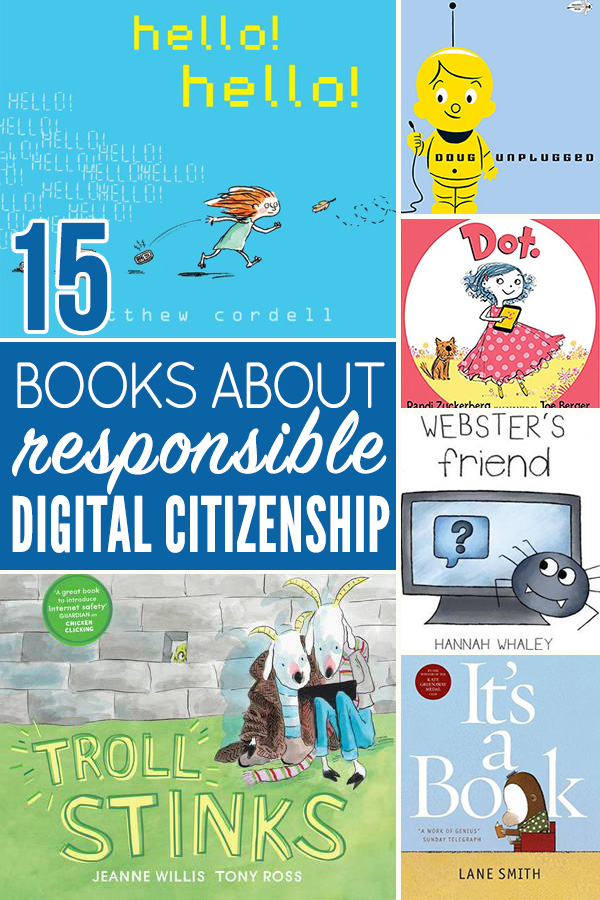 Picture books about Digital Citizenship