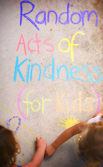 Random Actos of Kindness Ideas for Children