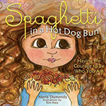 Spaghetti in a Hot Dog Bun stories about difference