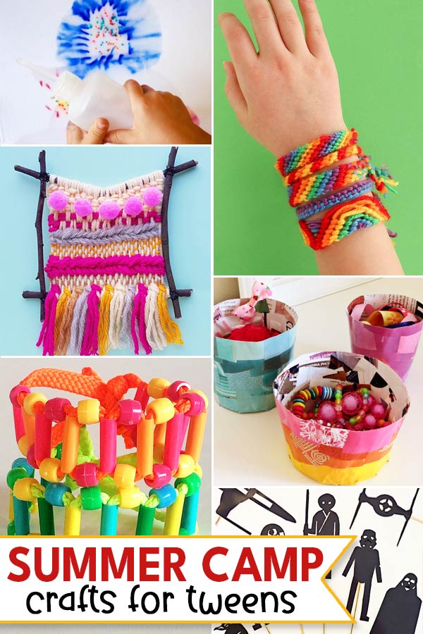 collage of summer camp crafts for tweens - sharpie tie due, friendship bracelets, weaving, paper pots, ladders bracelets, star wars puppets