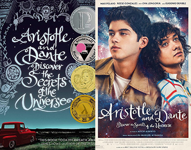 Teen book to movie: Aristotle and Dante Discover the Secrets of the Universe