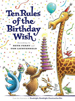 Ten Rules of the Birthday Wish: Birthday party stories for children