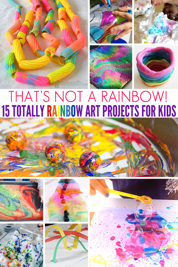 That's Not A Rainbow! 15 Totally Rainbow Art Projects for Kids