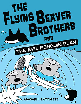 The Flying Beaver Brothers graphic novel for kids