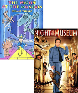 The Night at the Museum kids book made into movie