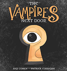 The Vampires Next Door: Spooky stories for kids